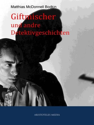 cover image of Giftmischer und andre Detektivgeschichten